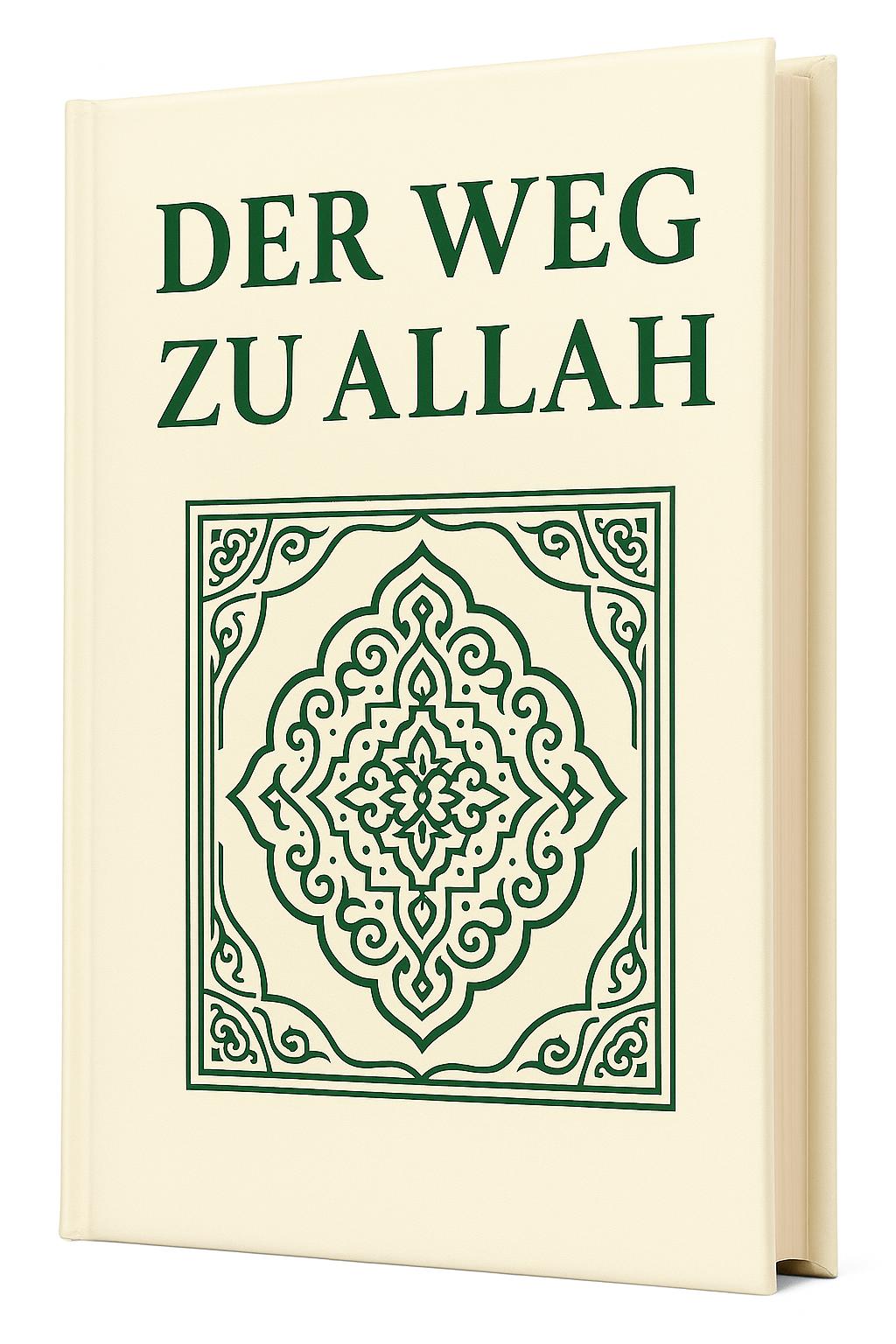 Der Weg Zu Allah (Crem Weiß)